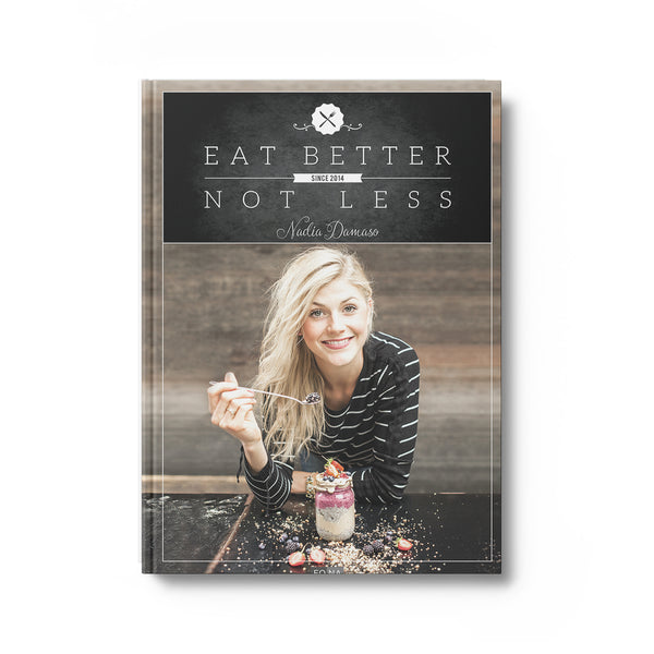 Eat better not less – Nadia Damaso