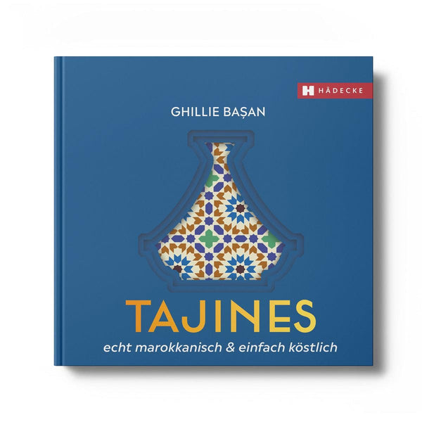 Buchabbildung Haedecke Ghillie Basan Tajines - echt marokkanisch & einfach köstlich Ratgeber