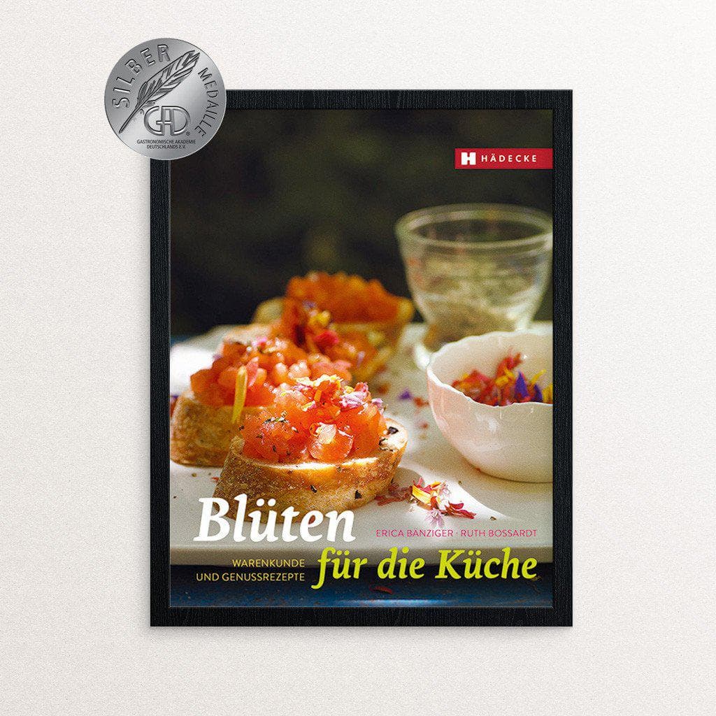 Erica Bänziger und Ruth Bossardt Blüten für die Küche Kochbuch Haedecke