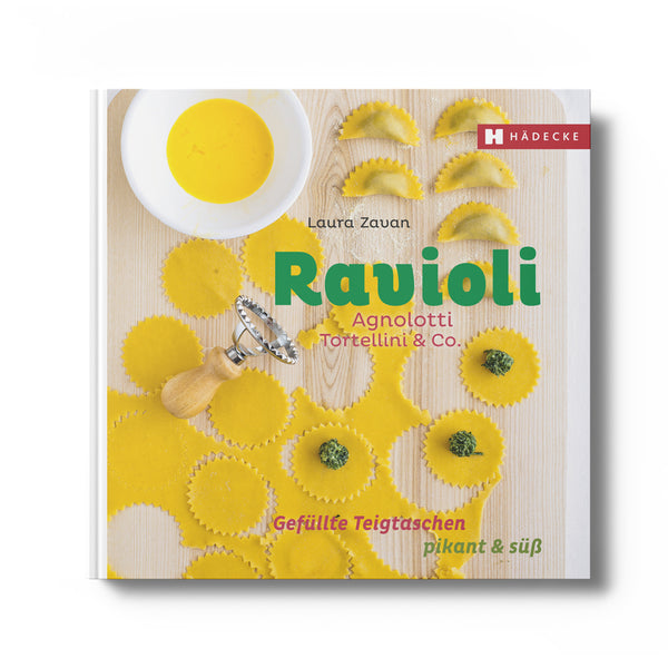 Ravioli, Agnolotti, Tortellini & Co.