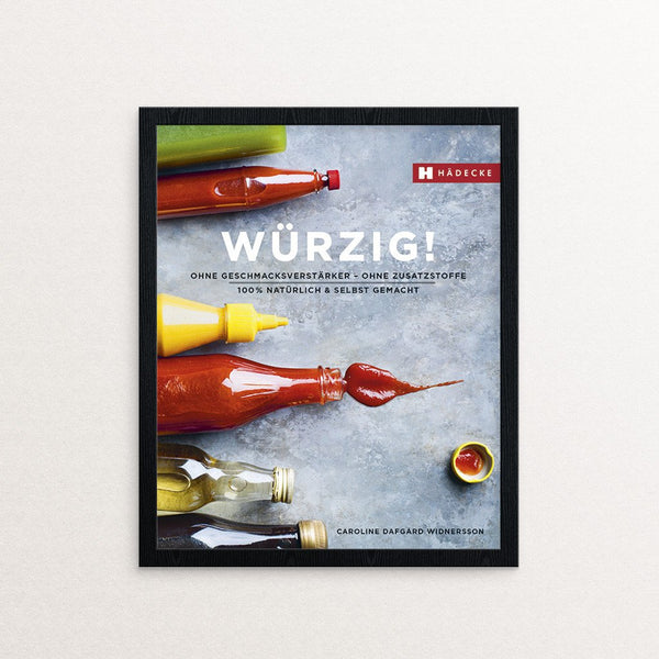 Caroline Dafgård Widnersson Würzig! Kochbuch Haedecke
