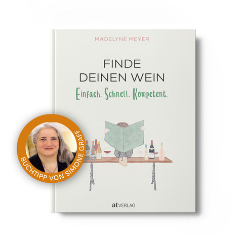 Finde Deinen Wein – Madelyne Meyer