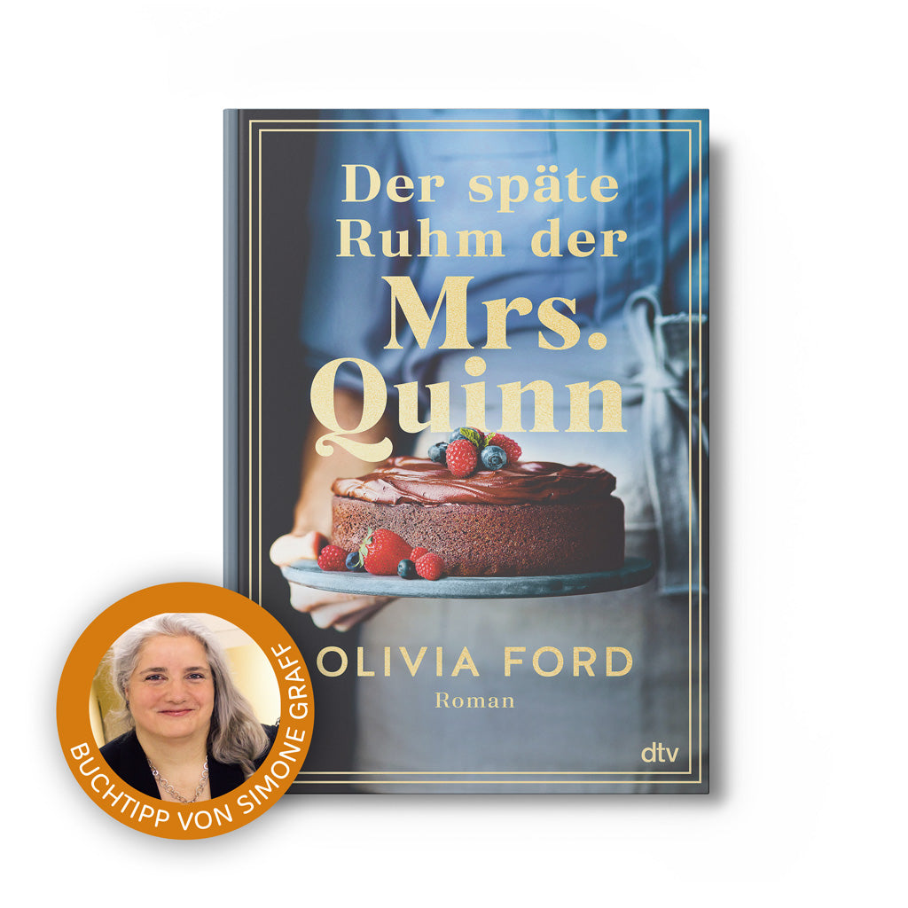Der späte Ruhm der Mrs. Quinn - Olivia Ford