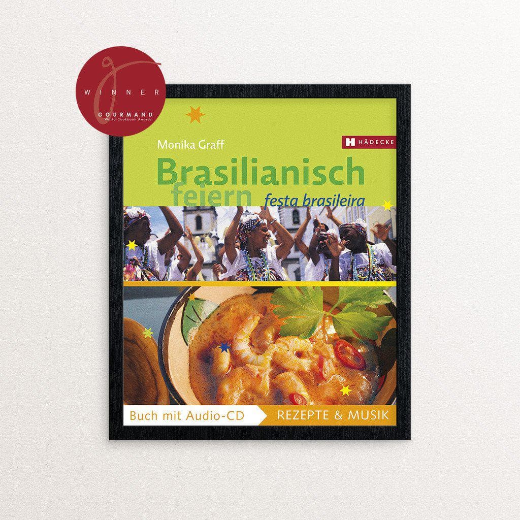 Monika Graff Brasilianisch feiern Kochbuch Haedecke