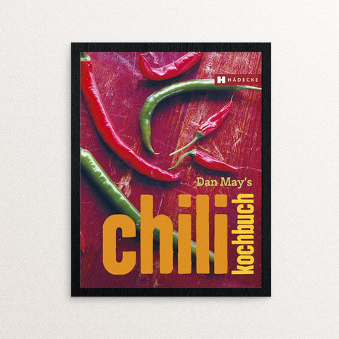Dan May Chili-Kochbuch Kochbuch Haedecke