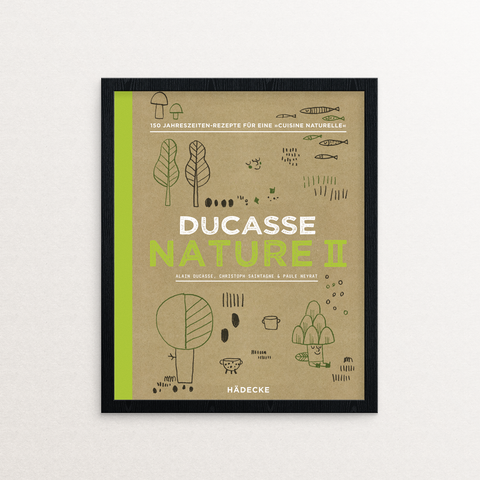 Alain Ducasse Ducasse Nature Band 2 Kochbuch Haedecke