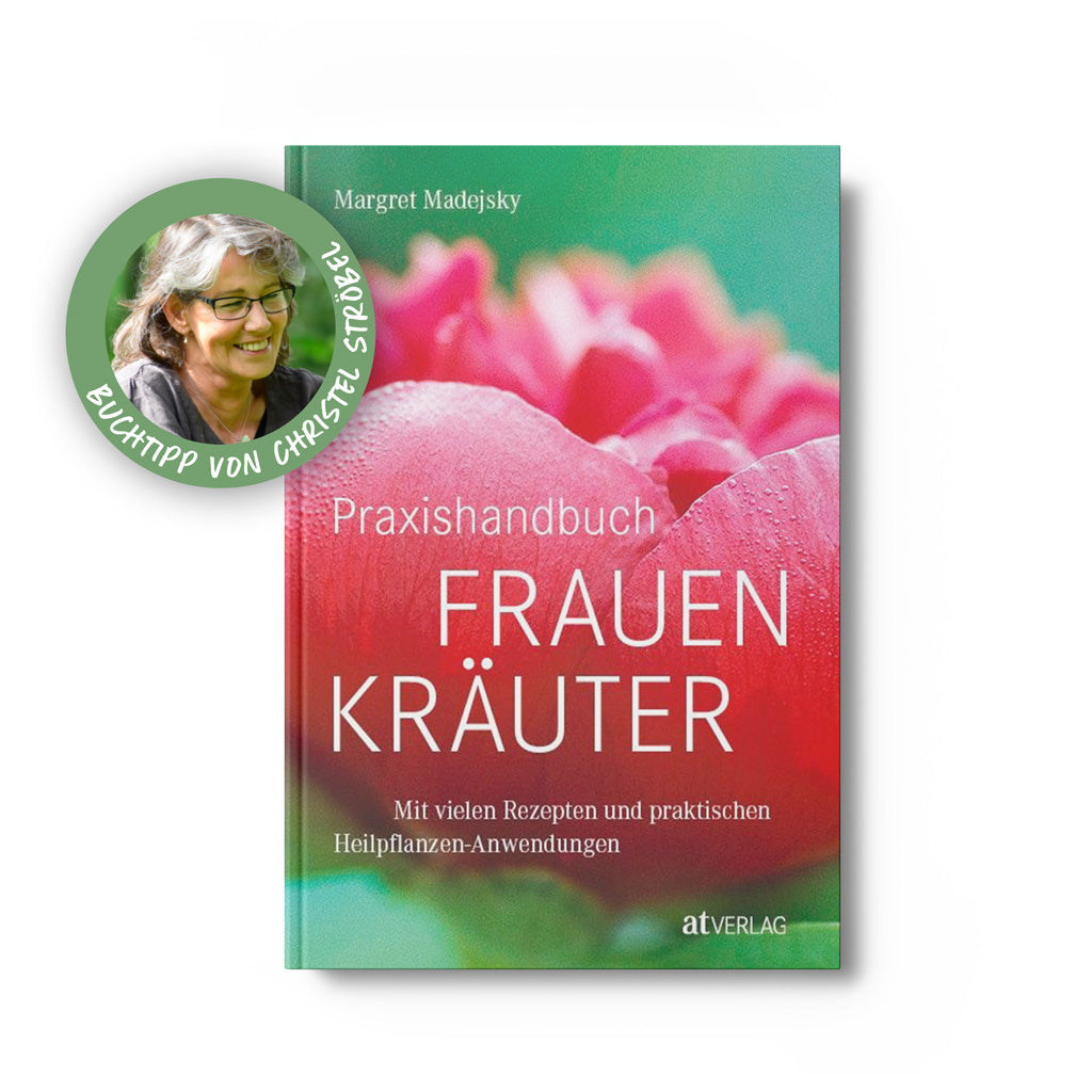 Praxishandbuch Frauenkräuter – Margret Madejsky