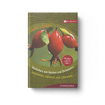 Köstliches von Hecken & Sträuchern