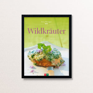 Erica Bänziger Wildkräuter Kochbuch Haedecke