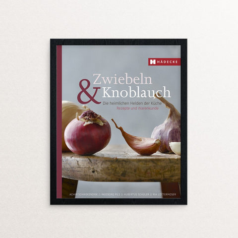 Achim Schwekendiek Zwiebeln & Knoblauch Kochbuch Haedecke